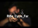 Rifle Cycle - Far