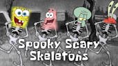 SpongeBob sings Spooky Scary Skeletons