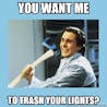 Christian Bale - Trash lights?