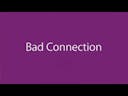 Bad connection sound effects