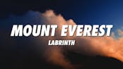 Labrinth - Mount Everest