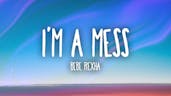 Bebe Rexha - I'm A Mess