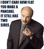 Dr. Phil Don’t care