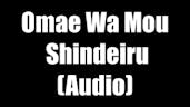 Omae Wa Mou Shindeiru | Sound Effect