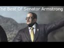 Senator Armstrong - Come on!