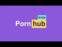 Intro PornHub Kids