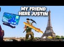 my friend here justin in france Fortnite