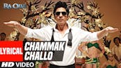 Chammak Challo