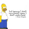 Homer Simpson: Don’t care