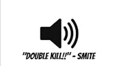 Smite - Double Kill (SFX)