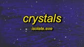 Crystals