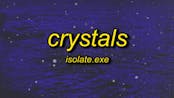 Crystals