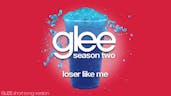 Glee - Loser Like Me - Episode Version [Short]