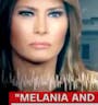 It's true, it's true - Melania Trump
