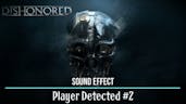 Player Detected Sound Effect