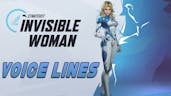 Invisible Woman voice lines