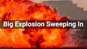 Big Explosion Sweeping In