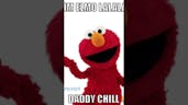 Lalla lala daddy chill elmo