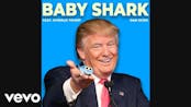 Baby Trump (Baby Shark remix)