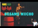 Besame Mucho