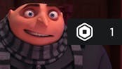 Gru gets 1 Robux