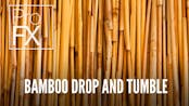 Bamboo Drop and Tumble
