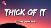 Thick of It | KSI