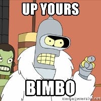 Bender Up yours