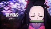 Demons - AMV ~「Anime MV」