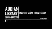 Monster Alien Growl Tense