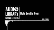 Male Zombie Roar