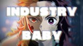 INDUSTRY BABY | Demon Slayer [AMV]