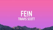 Travis Scott- FE!N
