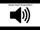Sword Fight Sound Effect 1