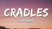 Cradles By, Sub Urban