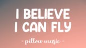 I belive i can fly