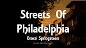 Streets Of Philadelphia