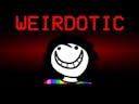 Weirdotic in a Nutshell