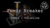 Femur Breaker Audio