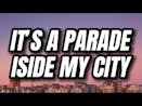 THE PARADE IN CITY