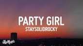 Party girl - STAYSOLIDROCKY