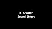 DJ Scratch Sound Effect