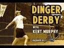 Dinger Derby