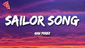 Sailor Song | Gigi Perez