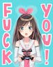 Kizuna Ai FOCK YOU