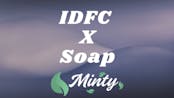 Blackbear - IDFC X Soap [Mashup]