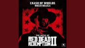 Crash of worlds rdr2. 