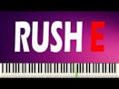 Rush E