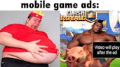 mobile game ads be like