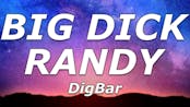 Big Dick Randy
